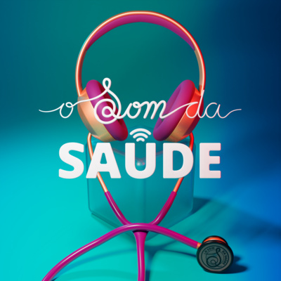 O Som da Saúde
