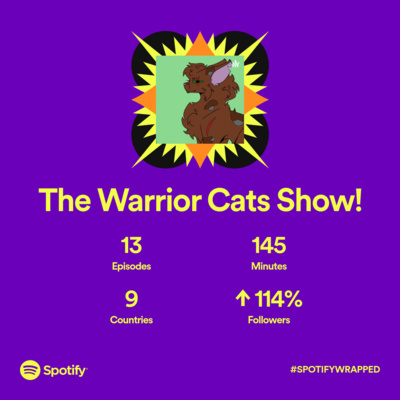 The Warrior Cats Show!