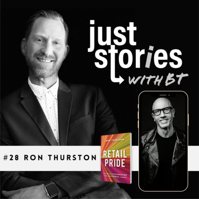 Episode 28: "Retail Pride" with Author Ron Thurston