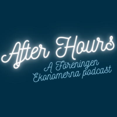 After Hours with Föreningen Ekonomerna