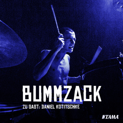 BummZack. Der Schlagzeuger Podcast von Sascha Madsen