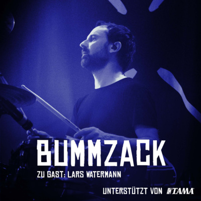 BummZack. Der Schlagzeuger Podcast von Sascha Madsen