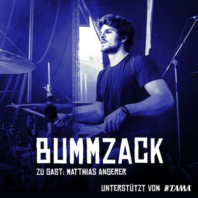 BummZack. Der Schlagzeuger Podcast von Sascha Madsen