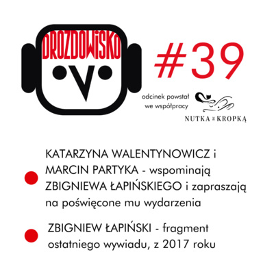 DROZDOWISKO - Teresa Drozda (niezależny podcast o kulturze w Polsce i Czechach)