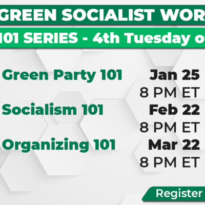 Green Socialist Workshop: Organizing 101