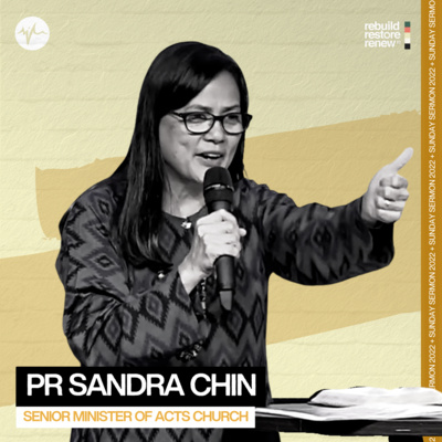 Strengthen Your Faith & Sharpen Your Focus | Pr Sandra Chin episode artwork