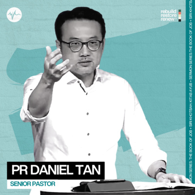 Mengapa Perkara Buruk Berlaku Pada Orang Baik？| Pr Daniel Tan episode artwork