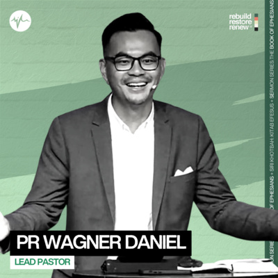 Kerana Kasih Allah Yang Amat Besar | Pr Wagner Daniel episode artwork