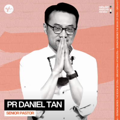 If You Are Faithful To God | Pr Daniel Tan episode artwork