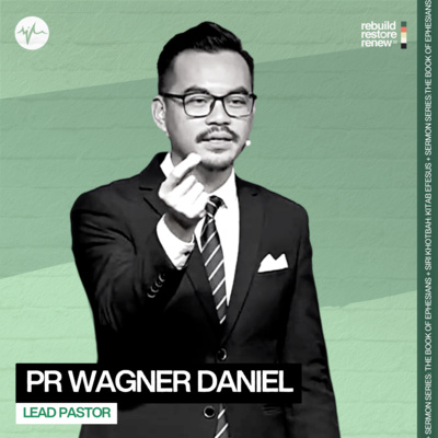 Hidup Dipenuhi Roh Kudus | Pr Wagner Daniel  episode artwork