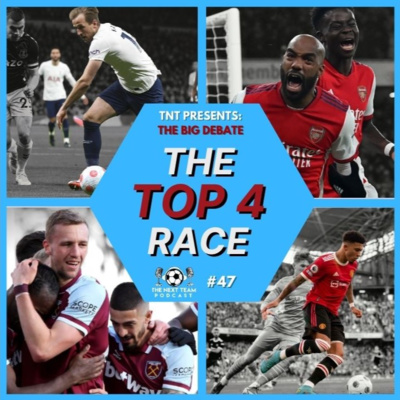 THIS IS HOW UNITED WILL GET TOP 4 | THE BIG DEBATE [The Next Team Football episode 47] episode artwork