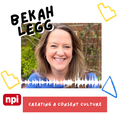 Courageous Parenting: Consent Culture with Bekah Legg episode artwork