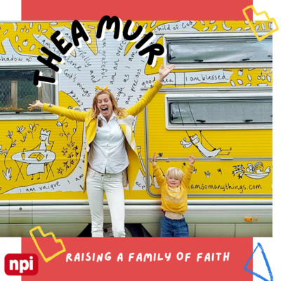 Courageous Parenting: Raising a family of Faith Thea Muir  episode artwork