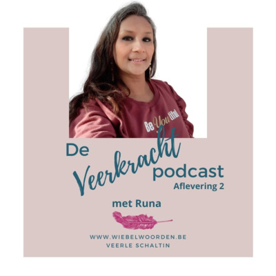 Afl. 2 – Wie ben ik eigenlijk? – met Runa