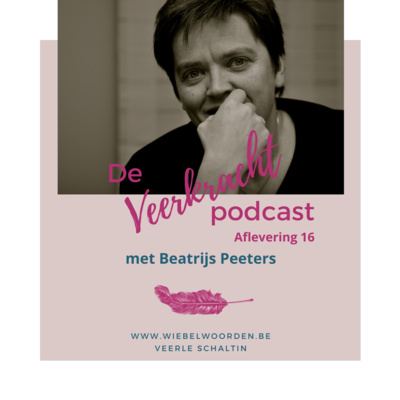 Afl. 16 – Warm nest – met Beatrijs Peeters