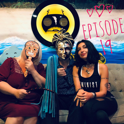 Ep 19: Everything You Want to Know about BDSM & Are too Afraid to Ask. Eve w the Florida Dom Flash