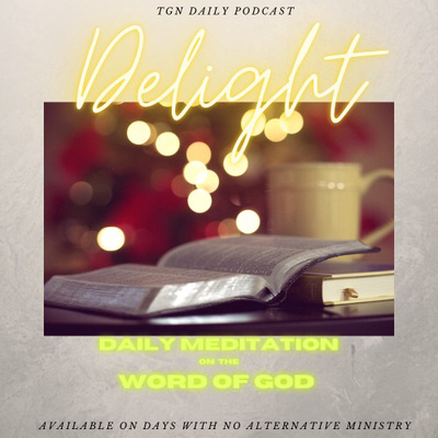 Delight: Jeremiah 15:16 episode artwork