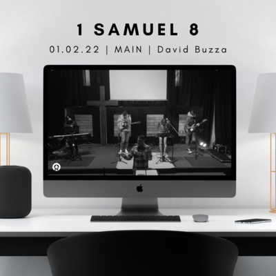 MAIN | REBELLION Meets MERCY | 1 Samuel 8
