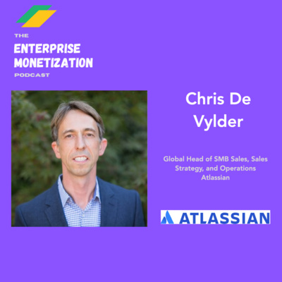 Episode 7: Chris De Vylder, Global Head of SMB Sales, Sales Strategy, and Operations at Atlassian