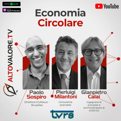 Economia Circolare - 6ª puntata Altovalore.tv