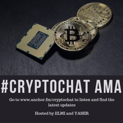 #CRYPTOCHAT AMA 1