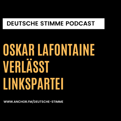 Oskar Lafontaine verlässt Linkspartei