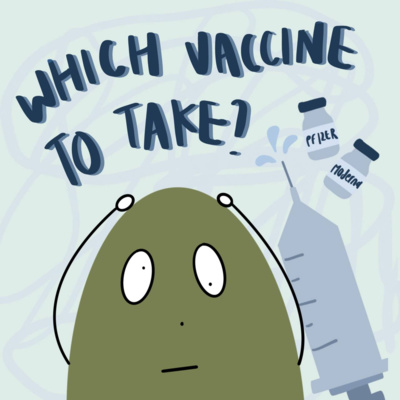 IAP#14: Which vaccine should we take?