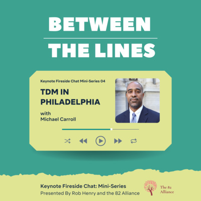 Between the Lines - a TDM podcast powered by Commutifi