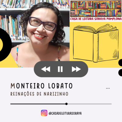 Monteiro Lobato - Reinações de Narizinho - Capítulo 1 Parte 1