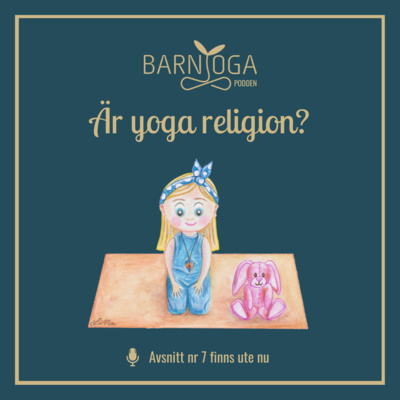 7. Är yoga religion?