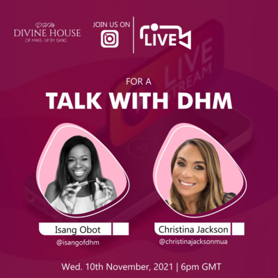 Talk with DHM: Feat. Christina Jackson