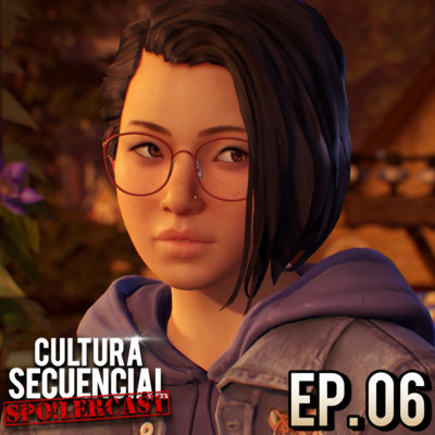 Life is Strange: True Colors | Spoilercast Ep. 06 episode artwork