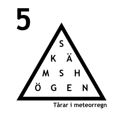 Avsnitt 5 - Tårar i meteorregn episode artwork