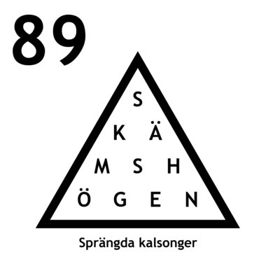 Avsnitt 89 - Sprängda kalsonger episode artwork
