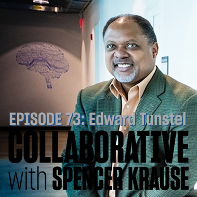 Collaborative with Spencer Krause - E73 - Edward Tunstel (Space Roboticist)