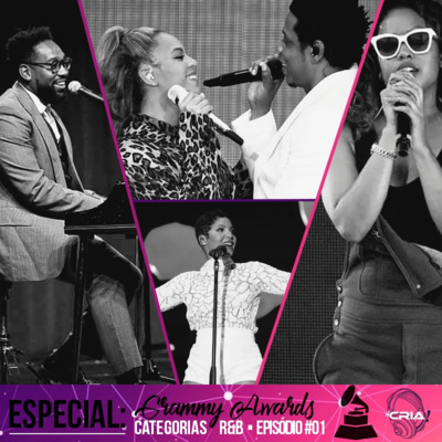 #01 - Especial: Grammy Awards - Categorias R&B episode artwork