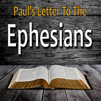 Ephesians #16 (4:1-7)