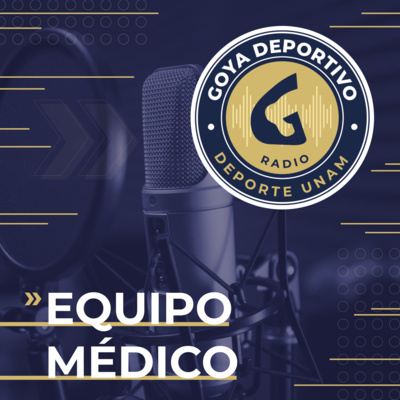 Goya Deportivo: Equipo Médico "¿Cómo lidiar con la presión?" episode artwork