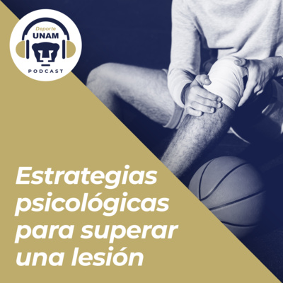 Estrategias psicológicas para superar una lesión episode artwork