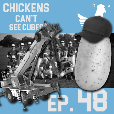 Episode 48: Chickens Can't See Perseus the Potato