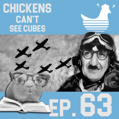 Episode 63: Chickens Can't See the National Fuzzdoodle Committee