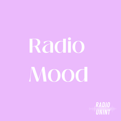 RADIO MOOD | LUNGA VITA AGLI INTERPRETI! episode artwork