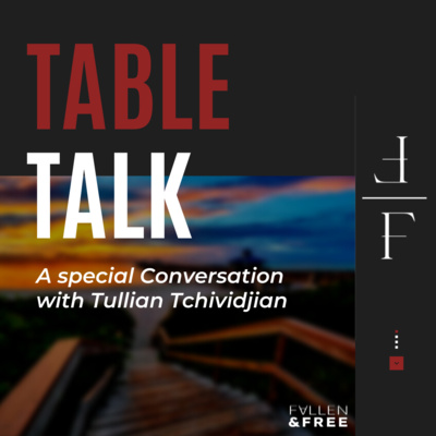 Table Talk with Tullian Tchividjian episode artwork