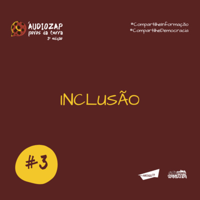 #03 - Inclusão - Temporada 3 episode artwork