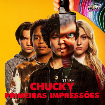 Chucky | Primeiras Impressões [DeriPocket #38]