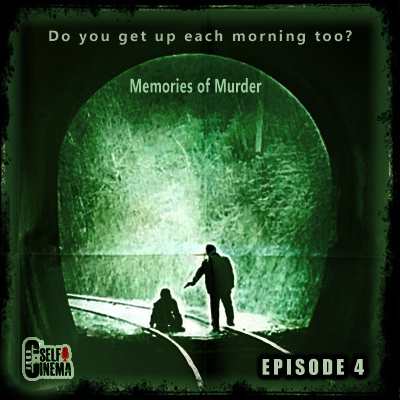 E04: Memories of Murder (2003) | خاطرات قتل