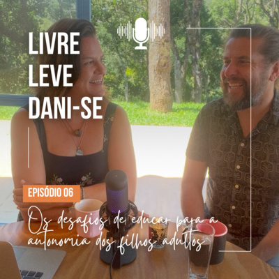 Os desafios de educar para a autonomia dos filhos adultos!