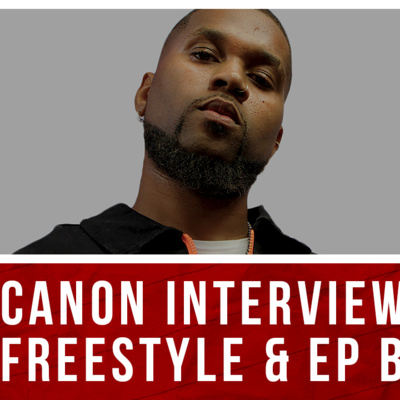 Canon Interview, Freestyle, & 'We Made It' Album Break Down | Pen Game 101 (S2: Ep.2)