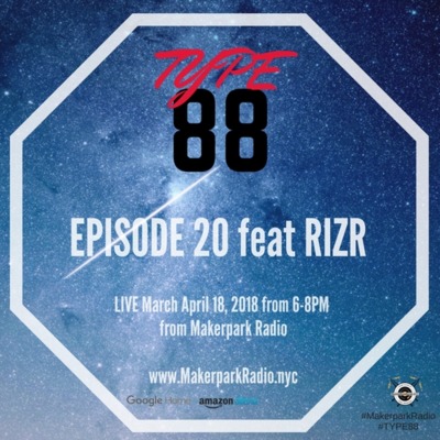 TYPE88 Radio with Dave Noodlez