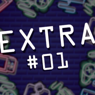 PLAYANDO EXTRA #01 | Notícias, notícias e + notícias